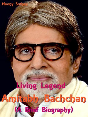 cover image of Living Legend Amitabh Bachchan (A Brief Biography)